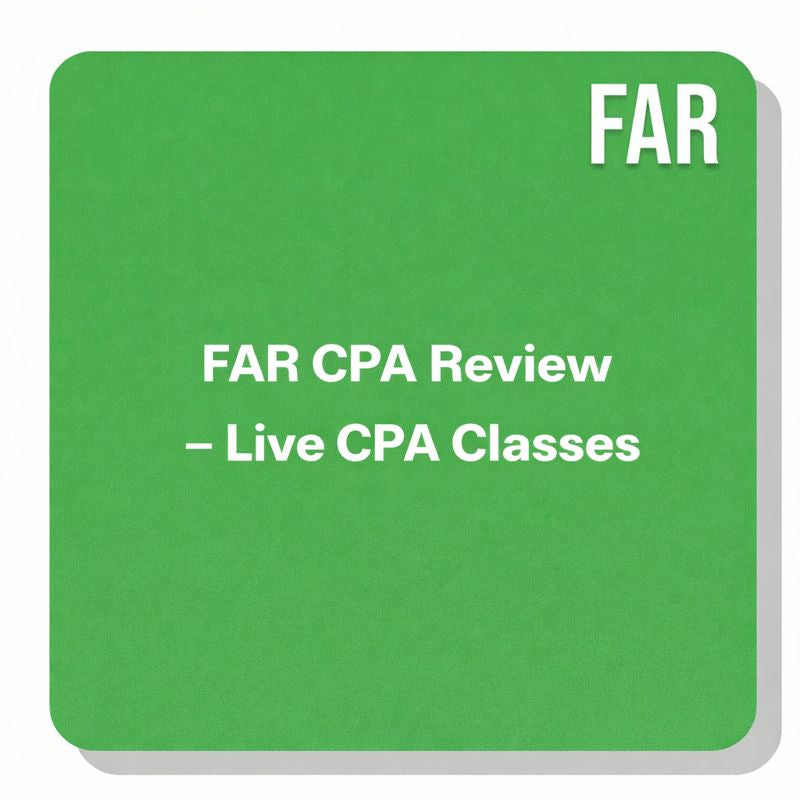 FAR CPA Review – Live CPA Classes - Vishal CPA Prep
